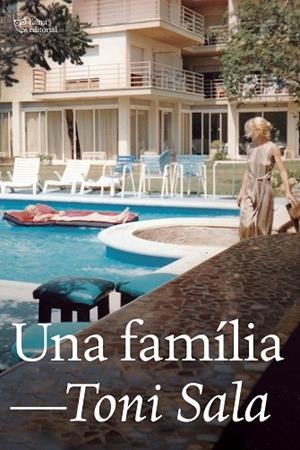 UNA FAMÍLIA | 9788412254693 | SALA, TONI | Llibreria La Gralla | Librería online de Granollers