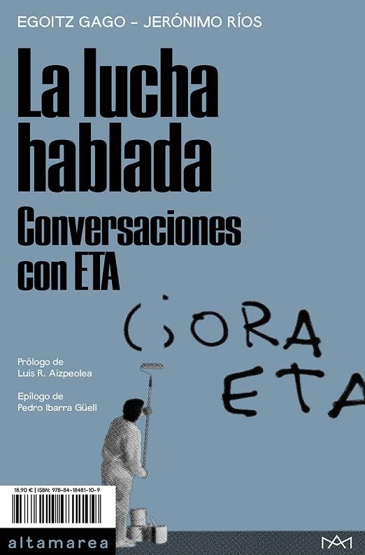 LUCHA HABLADA, LA | 9788418481109 | GAGO, EGOITZ/RÍOS, JERÓNIMO | Llibreria La Gralla | Librería online de Granollers