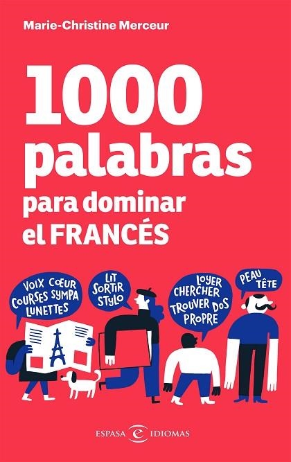 1000 PALABRAS PARA DOMINAR EL FRANCÉS | 9788467059458 | MERCEUR, MARIE-CHRISTINE | Llibreria La Gralla | Librería online de Granollers