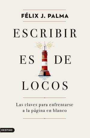 ESCRIBIR ES DE LOCOS | 9788423357574 | PALMA, FÉLIX J. | Llibreria La Gralla | Librería online de Granollers