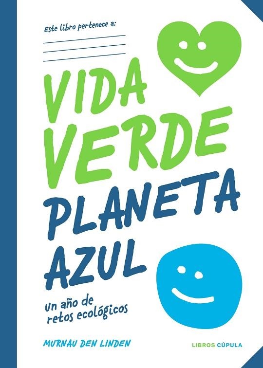 VIDA VERDE PLANETA AZUL | 9788448028329 | MURNAU DEN LINDEN | Llibreria La Gralla | Llibreria online de Granollers