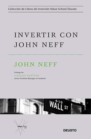INVERTIR CON JOHN NEFF | 9788423432530 | NEFF, JOHN | Llibreria La Gralla | Llibreria online de Granollers