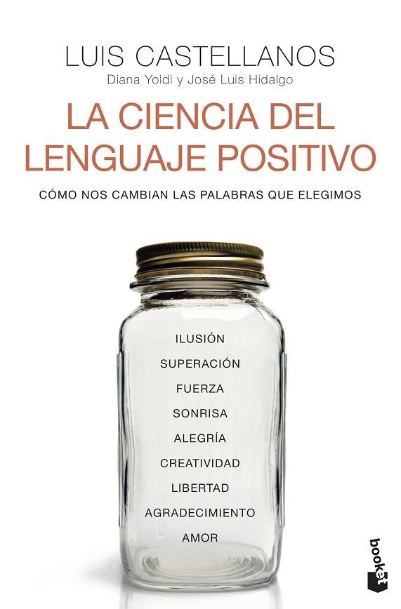 CIENCIA DEL LENGUAJE POSITIVO, LA (BOLSILLO) | 9788408242611 | CASTELLANOS, LUIS/YOLDI, DIANA/HIDALGO, JOSÉ LUIS | Llibreria La Gralla | Librería online de Granollers