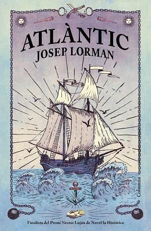 ATLÀNTIC | 9788466427890 | LORMAN ROIG, JOSEP | Llibreria La Gralla | Llibreria online de Granollers