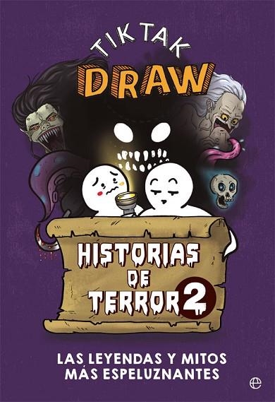 HISTORIAS DE TERROR 2 | 9788413840772 | TIKTAK DRAW | Llibreria La Gralla | Librería online de Granollers
