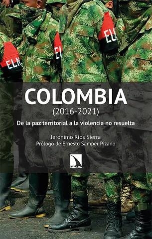 COLOMBIA (2016-2021) | 9788413522425 | RÍOS SIERRA, JERÓNIMO | Llibreria La Gralla | Llibreria online de Granollers