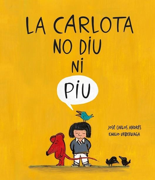 CARLOTA NO DIU NI PIU, LA  | 9788418599286 | ANDRÉS, JOSÉ CARLOS | Llibreria La Gralla | Llibreria online de Granollers