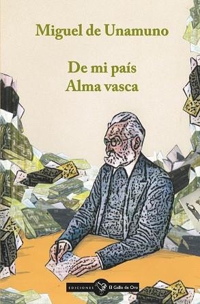 DE MI PAÍS ;  ALMA VASCA | 9788416575619 | DE UNAMUNO MIGUEL | Llibreria La Gralla | Librería online de Granollers