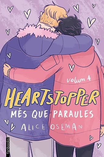 HEARTSTOPPER 4. MÉS QUE PARAULES | 9788418327490 | OSEMAN, ALICE | Llibreria La Gralla | Librería online de Granollers