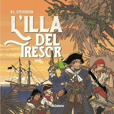 ILLA DEL TRESOR, L' | 9788424667665 | STEVENSON, ROBERT LOUIS | Llibreria La Gralla | Librería online de Granollers