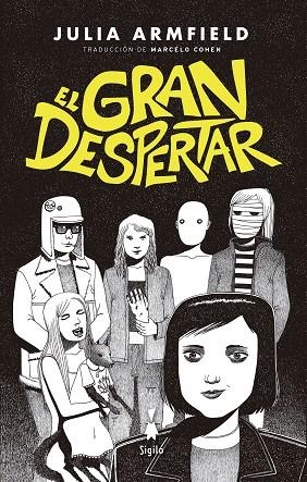GRAN DESPERTAR, EL | 9788412040432 | ARMFIELD, JULIA | Llibreria La Gralla | Librería online de Granollers