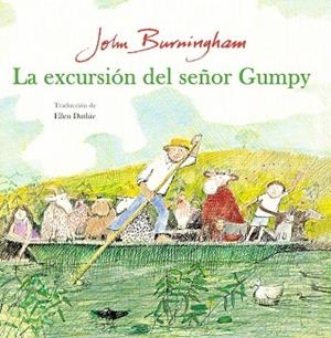 EXCURSIÓN DEL SEÑOR GUMPY, LA | 9788494887444 | BURNINGHAM, JOHN | Llibreria La Gralla | Llibreria online de Granollers