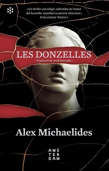 DONZELLES, LES | 9788417918460 | MICHAELIDES, ALEX/BOIXADÓS I BISBAL, JORDI | Llibreria La Gralla | Librería online de Granollers