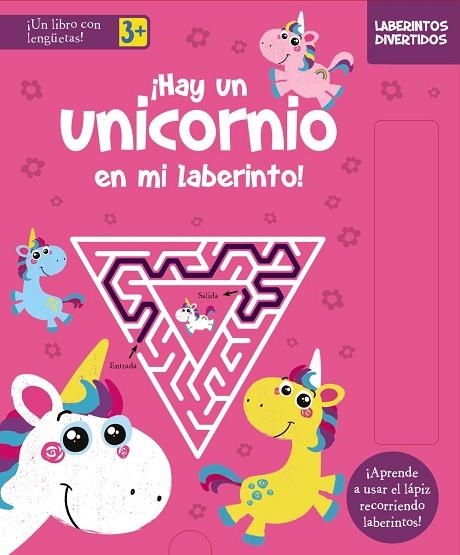 LABERINTOS DIVERTIDOS. ¡HAY UN UNICORNIO EN MI LABERINTO! | 9788469662892 | VARIOS AUTORES | Llibreria La Gralla | Llibreria online de Granollers