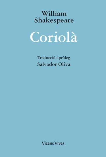 CORIOLA (ED. RUSTICA) | 9788468267739 | SHAKESPEARE, WILLIAM | Llibreria La Gralla | Llibreria online de Granollers