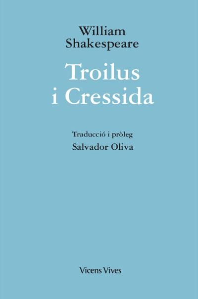 TROILUS I CRESSIDA (ED. RUSTICA) | 9788468273334 | SHAKESPEARE, WILLIAM | Llibreria La Gralla | Llibreria online de Granollers