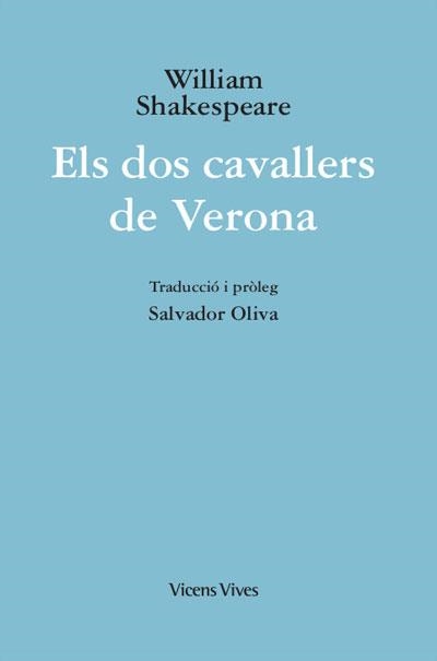 DOS CAVALLERS DE VERONA (ED. RUSTICA), ELS | 9788468272139 | SHAKESPEARE, WILLIAM | Llibreria La Gralla | Librería online de Granollers