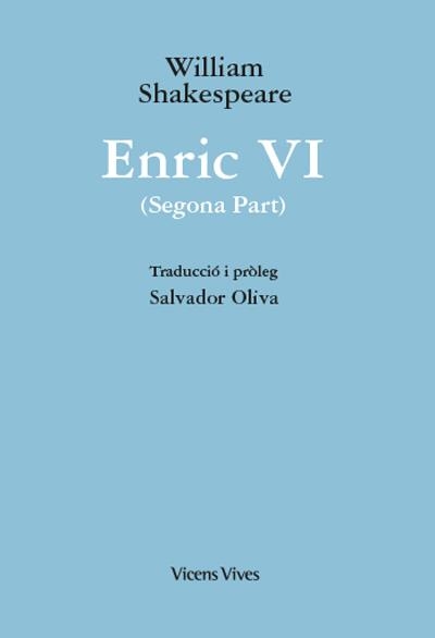 ENRIC VI (2ª PART) ED. RUSTICA | 9788468279855 | SHAKESPEARE, WILLIAM | Llibreria La Gralla | Llibreria online de Granollers