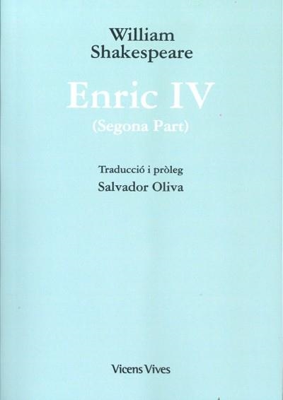 ENRIC IV (2ª PART) ED. RUSTICA | 9788468256702 | SHAKESPEARE, WILLIAM | Llibreria La Gralla | Librería online de Granollers