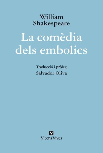 COMEDIA DELS EMBOLICS, LA | 9788431699680 | SHAKESPEARE, WILLIAM | Llibreria La Gralla | Llibreria online de Granollers