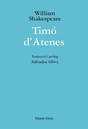 TIMO D'ATENES (ED.RUSTICA) | 9788468249971 | W. SHAKESPEARE/OLIVA, JOAN | Llibreria La Gralla | Librería online de Granollers