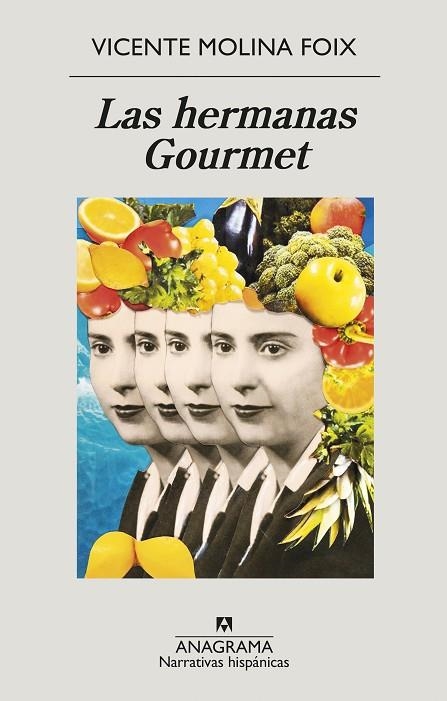 HERMANAS GOURMET, LAS  | 9788433999269 | MOLINA FOIX, VICENTE | Llibreria La Gralla | Librería online de Granollers