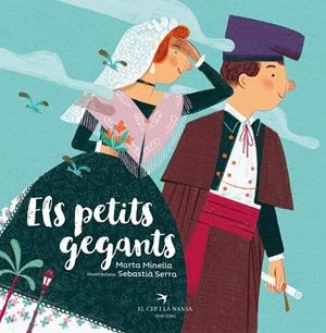 PETITS GEGANTS, ELS | 9788418522369 | MINELLA, MARTA | Llibreria La Gralla | Librería online de Granollers
