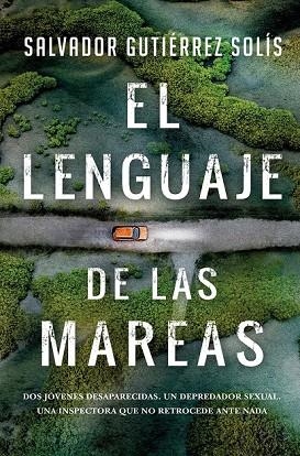 LENGUAJE DE LAS MAREAS, EL (BOLSILLO) | 9788418709784 | GUTIERREZ SOLIS, SALVADOR | Llibreria La Gralla | Llibreria online de Granollers