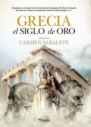 GRECIA, EL SIGLO DE ORO | 9788412336528 | SABALETE, CARMEN (COORDINADORA) | Llibreria La Gralla | Llibreria online de Granollers