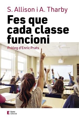 FES QUE CADA CLASSE FUNCIONI | 9788497667364 | THARBY, ANDY/ALLISON, SHAUN | Llibreria La Gralla | Llibreria online de Granollers