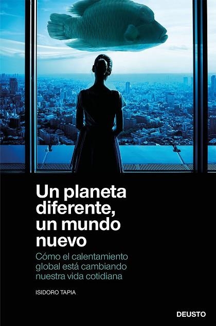 UN PLANETA DIFERENTE, UN MUNDO NUEVO | 9788423432516 | TAPIA RAMIREZ, ISIDORO | Llibreria La Gralla | Librería online de Granollers