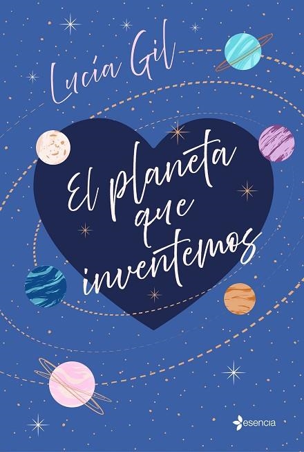 EL PLANETA QUE INVENTEMOS | 9788408241751 | GIL, LUCÍA | Llibreria La Gralla | Llibreria online de Granollers