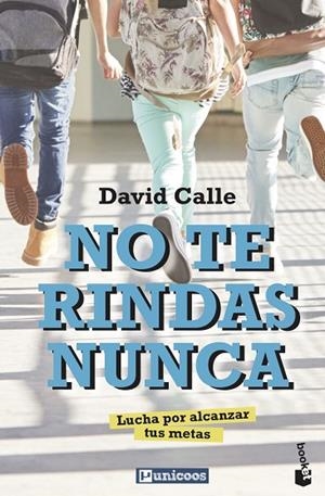 NO TE RINDAS NUNCA | 9788427048775 | CALLE, DAVID | Llibreria La Gralla | Llibreria online de Granollers