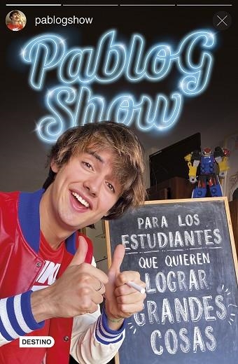 PARA LOS ESTUDIANTES QUE QUIEREN LOGRAR GRANDES COSAS | 9788408242888 | SHOW, PABLO G. | Llibreria La Gralla | Llibreria online de Granollers