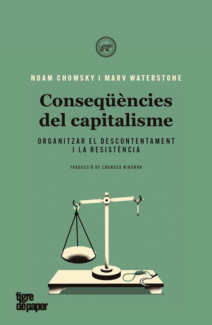 CONSEQÜÈNCIES DEL CAPITALISME | 9788418705038 | CHOMSKY NOAM / WATERSTONE MARV | Llibreria La Gralla | Llibreria online de Granollers