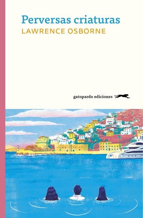 PERVERSAS CRIATURAS | 9788412302127 | OSBORNE LAWRENCE | Llibreria La Gralla | Llibreria online de Granollers