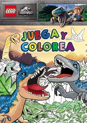JURASSIC WORLD LEGO. JUEGA Y COLOREA | 9788893679923 | AA.VV | Llibreria La Gralla | Librería online de Granollers