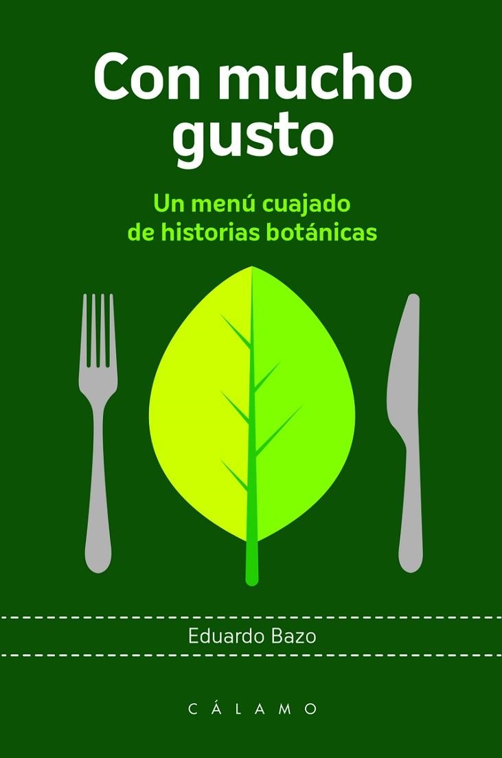 CON MUCHO GUSTO | 9788416742264 | EDUARDO BAZO | Llibreria La Gralla | Librería online de Granollers