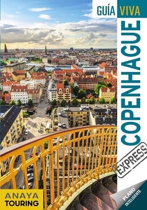 COPENHAGUE GUIA VIVA 2021 | 9788491582465 | FERNÁNDEZ ÁLAVA, LUIS ARGEO | Llibreria La Gralla | Librería online de Granollers