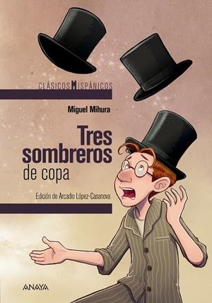TRES SOMBREROS DE COPA | 9788469886137 | MIHURA, MIGUEL | Llibreria La Gralla | Librería online de Granollers