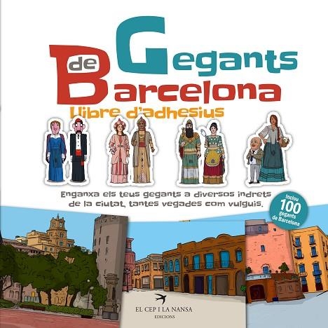 GEGANTS DE BARCELONA. LLIBRE D'ADHESIUS | 9788417756864 | JUANOLO | Llibreria La Gralla | Llibreria online de Granollers