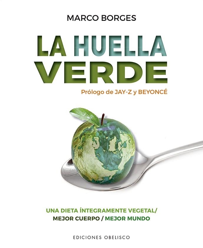 HUELLA VERDE, LA  | 9788491116837 | BORGES, MARCO | Llibreria La Gralla | Llibreria online de Granollers