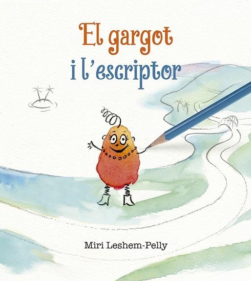 GARGOT I L´ESCRIPTOR, EL  | 9788491454601 | LESHEM-PELLY, MIRI | Llibreria La Gralla | Llibreria online de Granollers