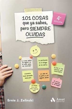 101 COSAS QUE YA SABES, PERO SIEMPRE OLVIDAS | 9788418114724 | ZELINSKI, ERNIE J. | Llibreria La Gralla | Librería online de Granollers