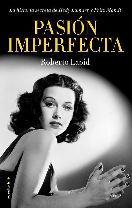 PASIÓN IMPERFECTA | 9788417968243 | LAPID, ROBERTO | Llibreria La Gralla | Llibreria online de Granollers