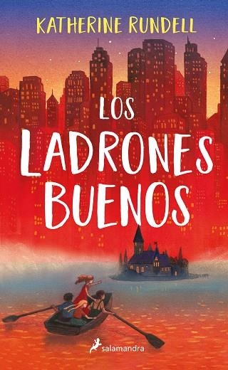 LADRONES BUENOS, LOS  | 9788418174285 | RUNDELL, KATHERINE | Llibreria La Gralla | Llibreria online de Granollers
