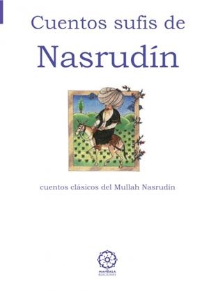 CUENTOS SUFIS DE NSRUDIN | 9788483524398 | ANÓNIMO, - | Llibreria La Gralla | Llibreria online de Granollers