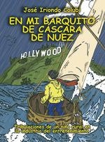EN MI BARQUITO DE CASCARA DE NUEZ | 9788494465598 | IRIONDO, JOSÉ | Llibreria La Gralla | Librería online de Granollers