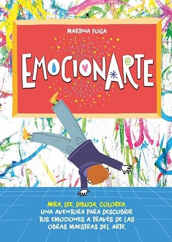 EMOCIONARTE. MIRA, LEE, DIBUJA, COLOREA | 9788418538490 | FUGA, MARTINA | Llibreria La Gralla | Llibreria online de Granollers