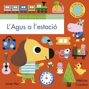 AGUS A L'ESTACIÓ, L' | 9788418135965 | CROWTON, MELISSA | Llibreria La Gralla | Librería online de Granollers